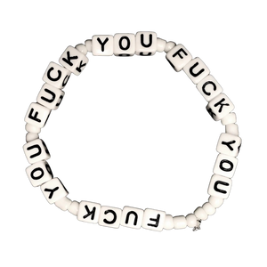 Fuck you [bracelet][white]