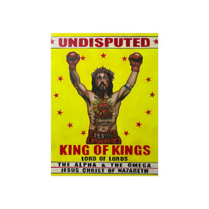 Undisputed King of Kings Poster — Religious Pop Art Fine Art Poster