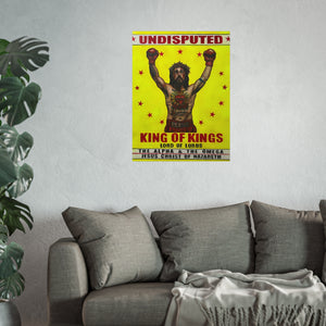 Undisputed King of Kings Poster — Religious Pop Art Fine Art Poster
