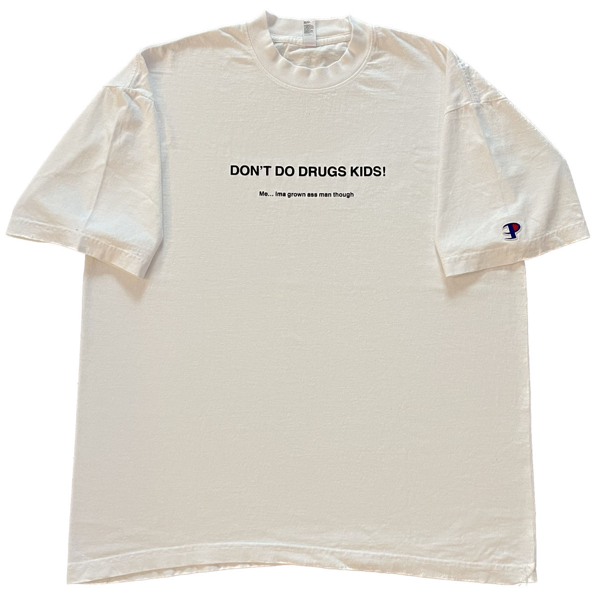 DON’T DO DRUGS KIDS Ⓟ [tee]